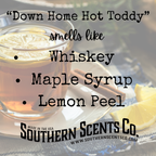 Advertisement for Southern Scents Co. with a glass of 'Down Home Hot Toddy' and ingredients listed.